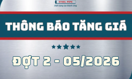 THÔNG BÁO TĂNG GIÁ TỪ NGÀY 14/05/2026 - ỐNG THÉP SÀI GÒN